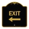 Signmission Designer Series Sign Exit W/ Left Arrow 2, Black & Gold Aluminum Sign, 18" H, 18" L, BG-1818-24049 A-DES-BG-1818-24049 - alternate 1